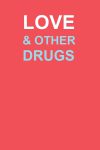 دانلود فیلم Love & Other Drugs 2010
