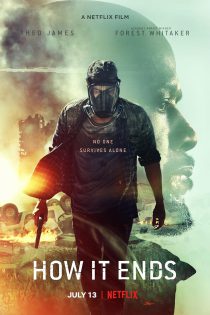 دانلود فیلم How It Ends 2018