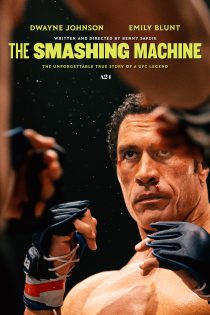 دانلود فیلم The Smashing Machine 2025
